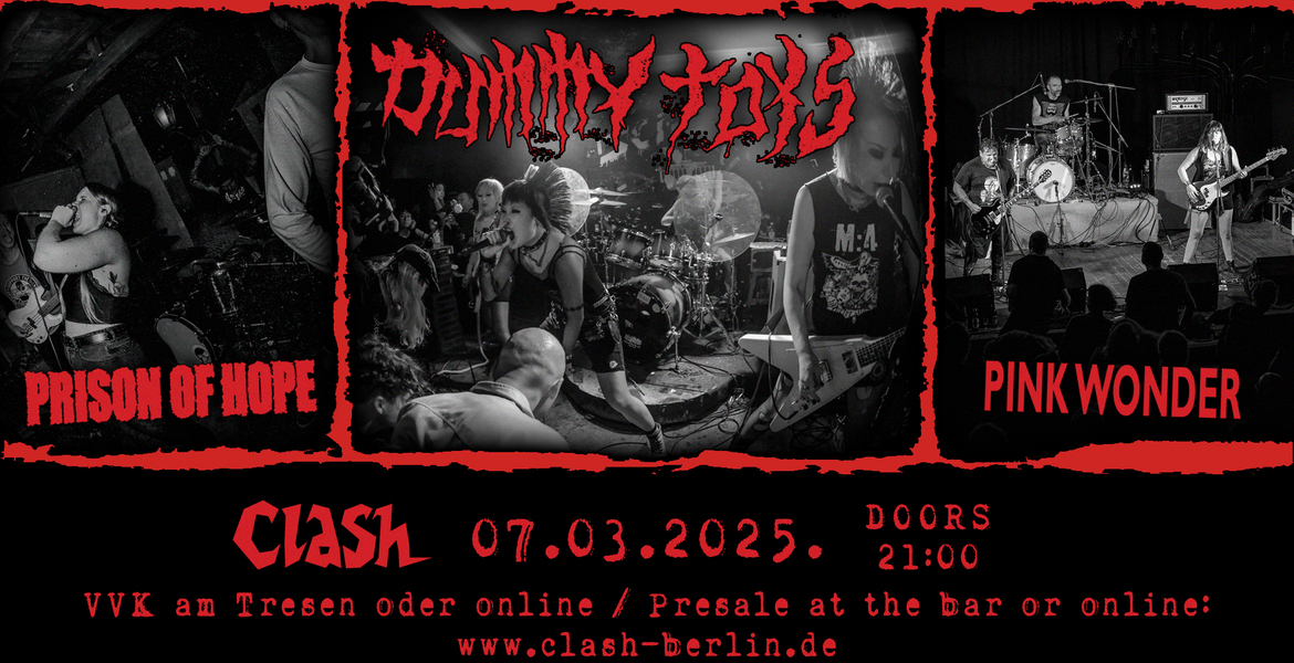 Tickets DUMMY TOYS, PRISON OF HOPE + PINK WONDER in Berlin