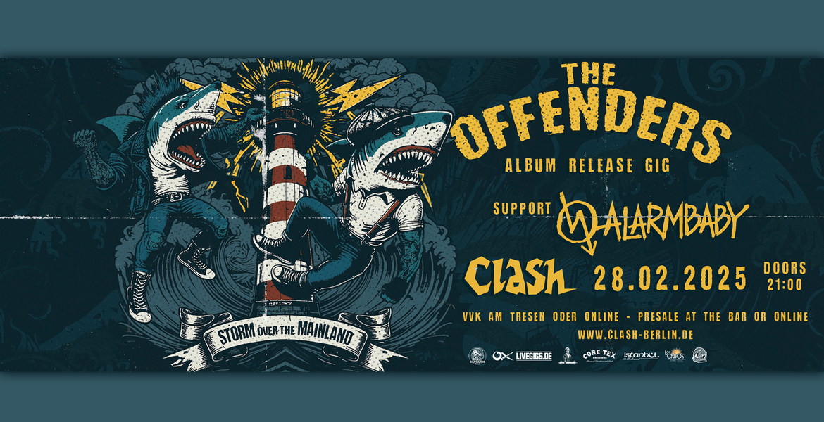 Tickets The Offenders, Alarmbaby in Berlin